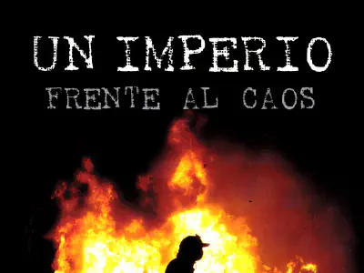 Reseña: Un imperio frente al caos, de Carlos X. Blanco