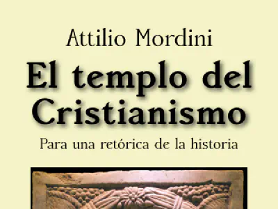 «El templo del cristianismo», de Attilio Mordini