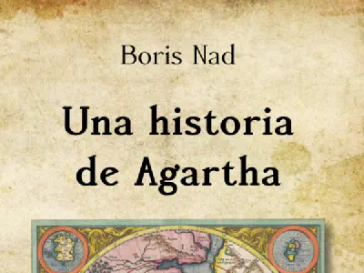 «Una historia de Agartha», de Boris Nad