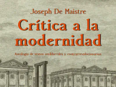 Joseph De Maistre: el autor contrarrevolucionario.