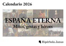 España Eterna: Mitos, gestas y héroes