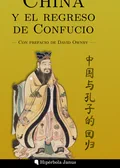 Portada de China y el regreso de Confucio