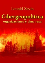 Portada de Cibergeopolítica, organizaciones y alma rusa