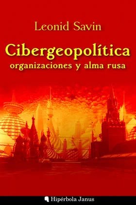 Portada de Cibergeopolítica, organizaciones y alma rusa