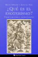 ¿Qué es el esoterismo?