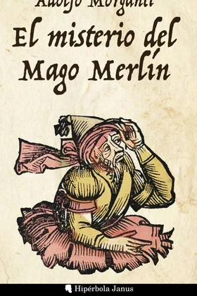 Portada de El misterio del Mago Merlín