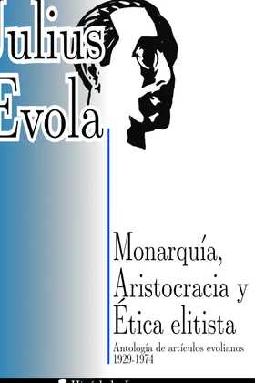 Portada de Monarquía, Aristocracia y Ética elitista