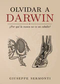 Portada de Olvidar a Darwin