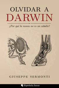 © Hipérbola Janus · Archivo propio Olvidar a Darwin
