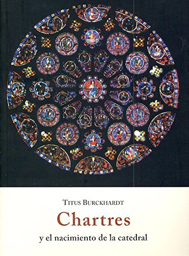 Portada de Chartres y el nacimiento de la catedral