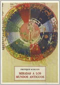 Miradas a los mundos antiguos