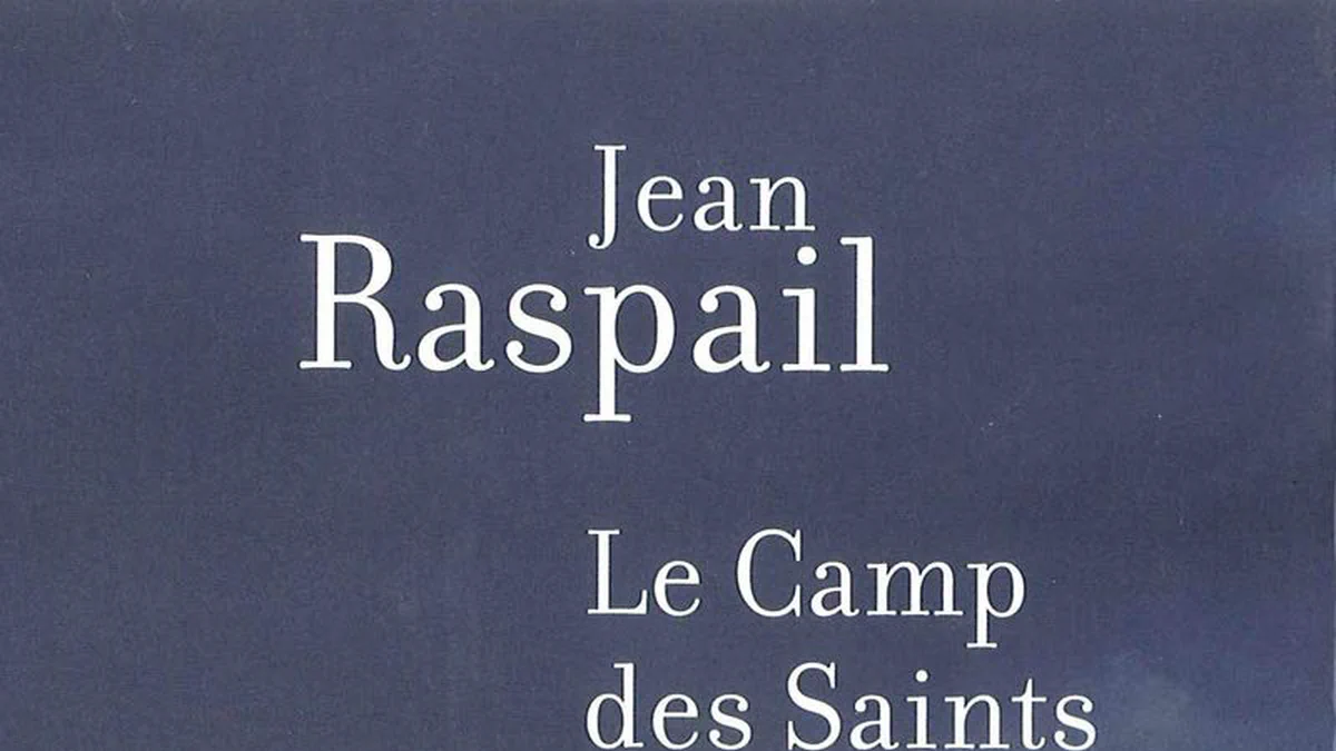 «El campamento de los santos»: Jean Raspail, un profeta de la Europa en descomposición