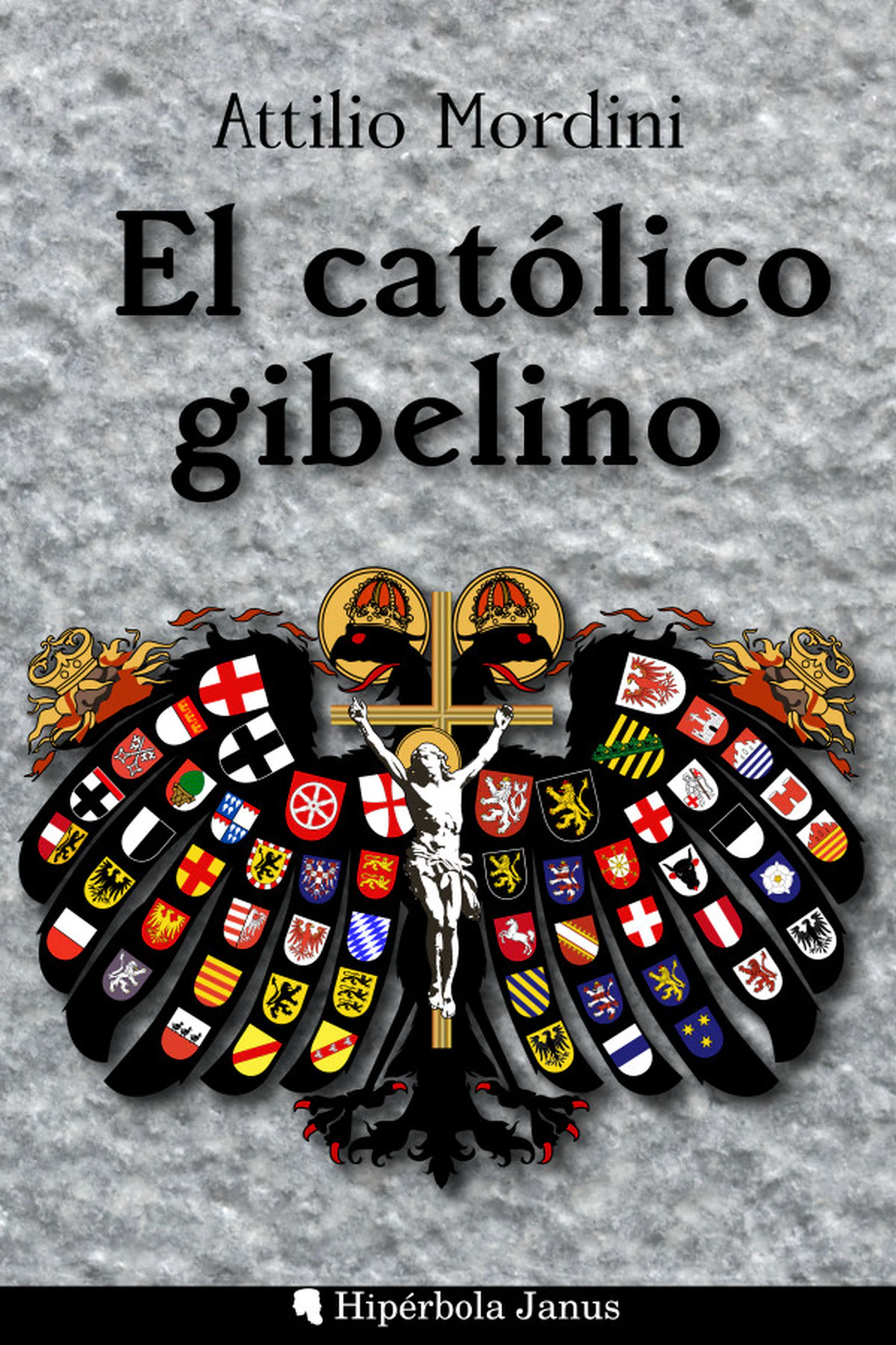 «El católico gibelino», de Attilio Mordini