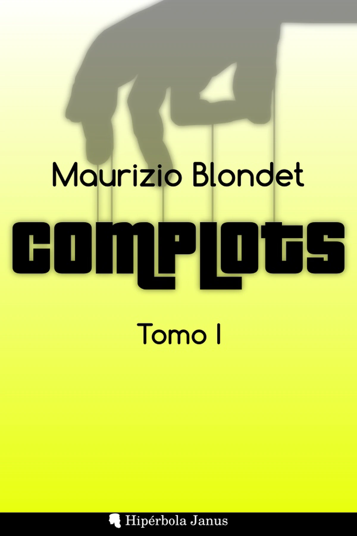 «Complots», de Maurizio Blondet