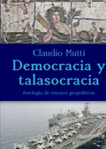 Portada de «Democracia y talasocracia: Antología de ensayos geopolíticos», de Claudio Mutti