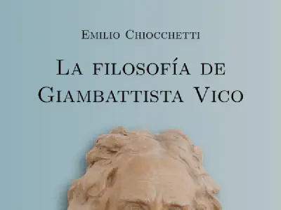 Presentación de «La filosofía de Giambattista Vico», de Emilio Chiocchetti