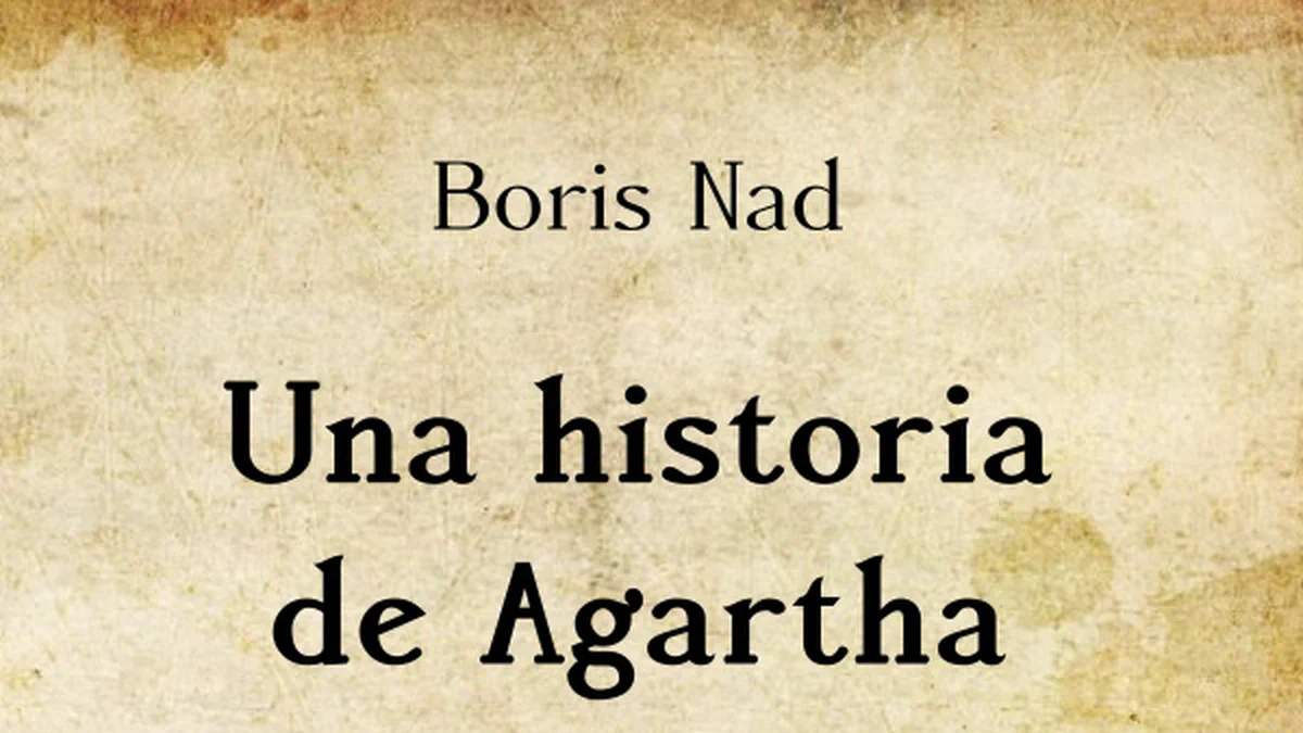 «Una historia de Agartha», de Boris Nad