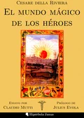 Portada de «El mundo mágico de los héroes», de Cesare della Riviera