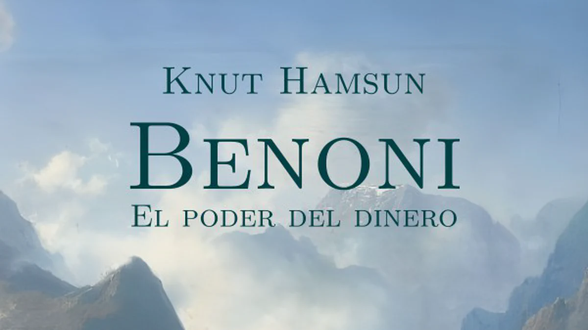 Cover image for Presentación de «Benoni: El poder del dinero» de Knut Hamsun