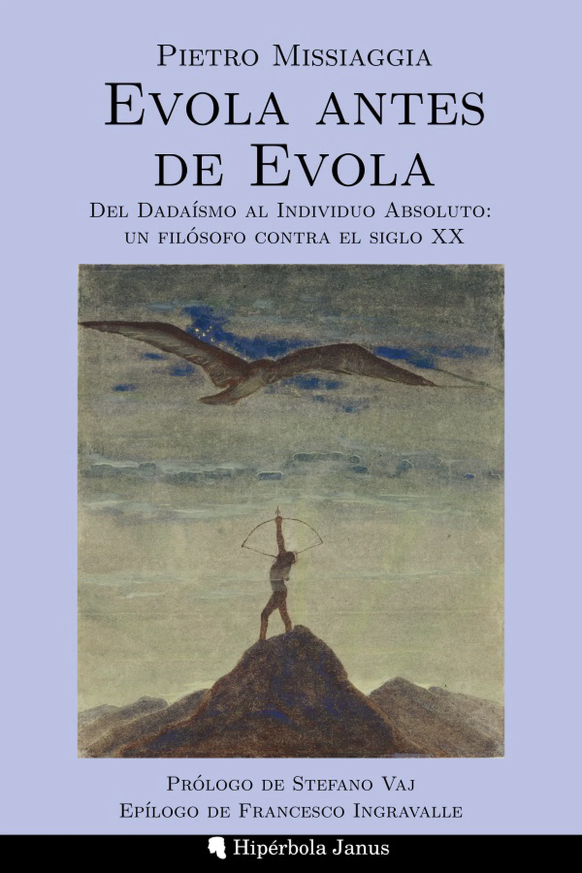 Presentación de «Evola antes de Evola», de Pietro Missiaggia
