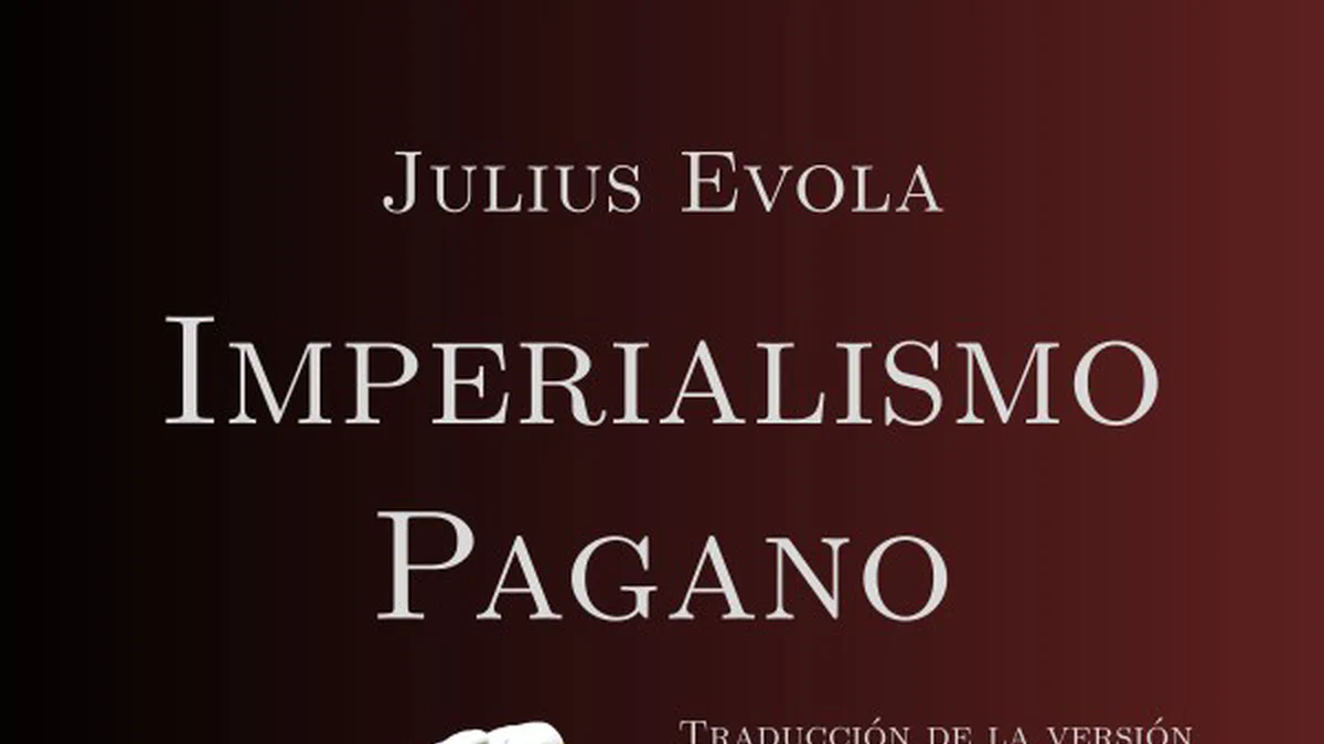 Cover image for Presentación de «Imperialismo Pagano», de Julius Evola
