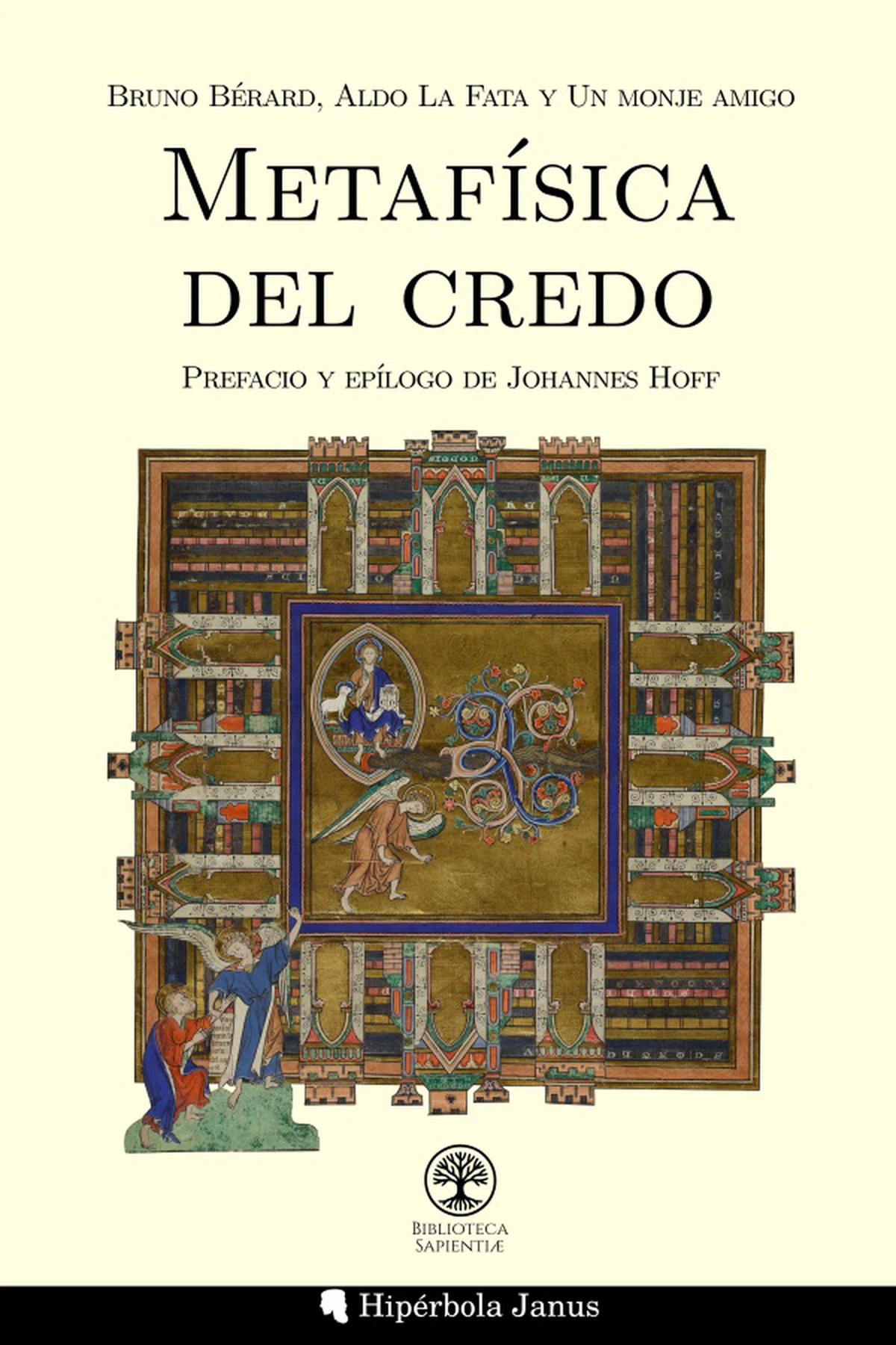 Presentación de «Metafísica del credo», de Bruno Bérard, Aldo La Fata y «un monje amigo»