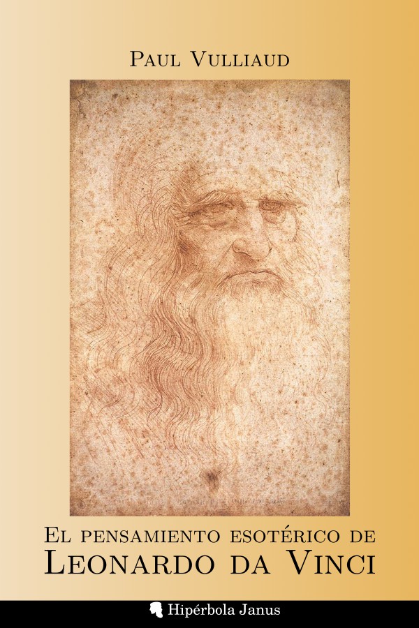 Cover image for Presentación de «El pensamiento esotérico de Leonardo», de Paul Vulliaud