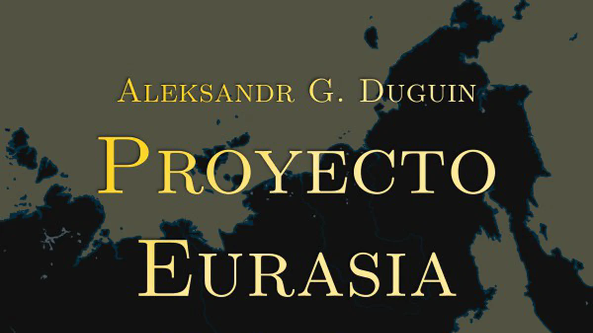 Cover image for «Proyecto Eurasia: teoría y praxis», de Aleksandr Duguin