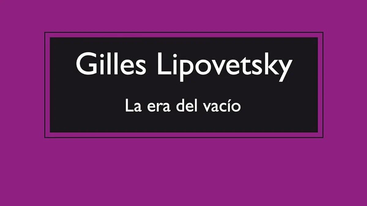 Cover image for Reseña: «La era del vacío» de Gilles Lipovetsky