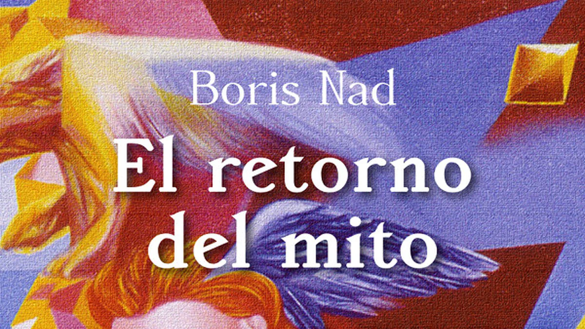 Cover image for El retorno del mito, de Boris Nad