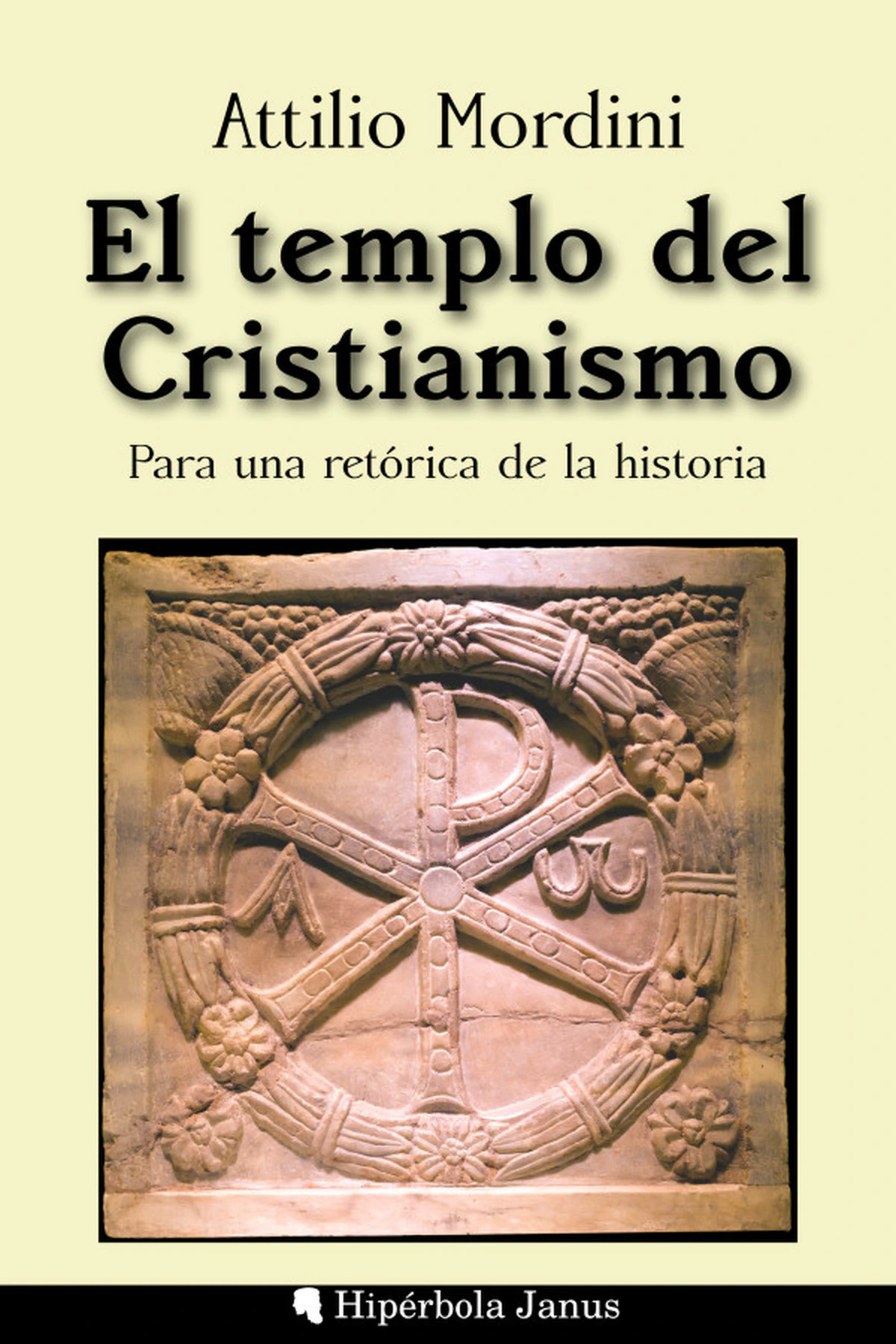 «El templo del cristianismo», de Attilio Mordini