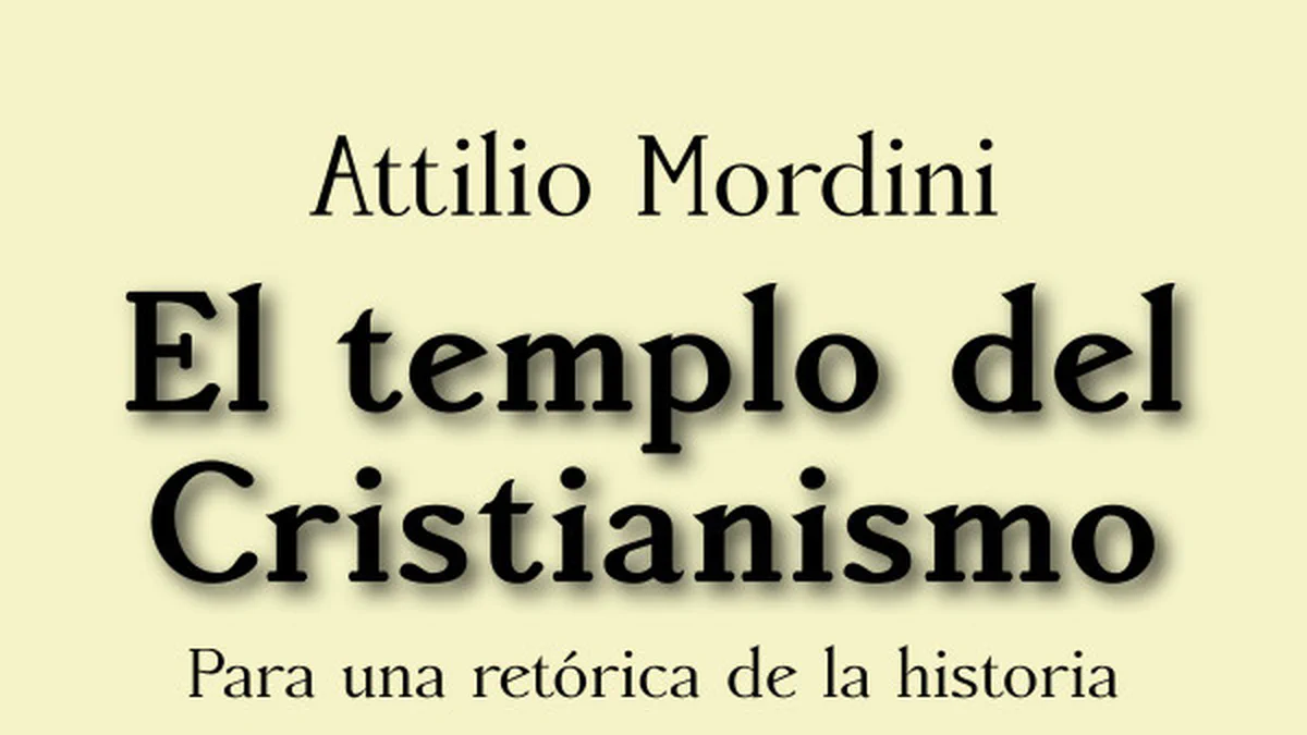 «El templo del cristianismo», de Attilio Mordini